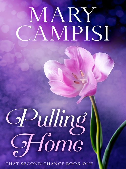 Title details for Pulling Home by Mary Campisi - Available